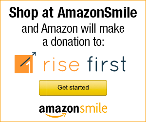 Amazon Smile link for Rise First